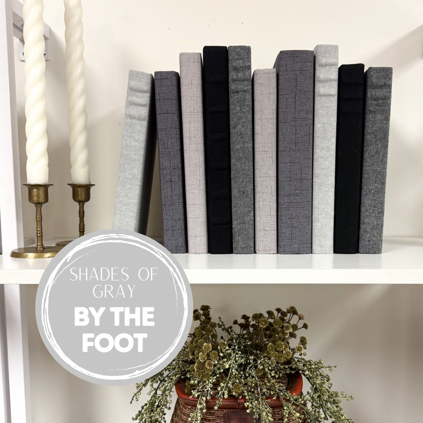 Shades of Gray- By the Foot